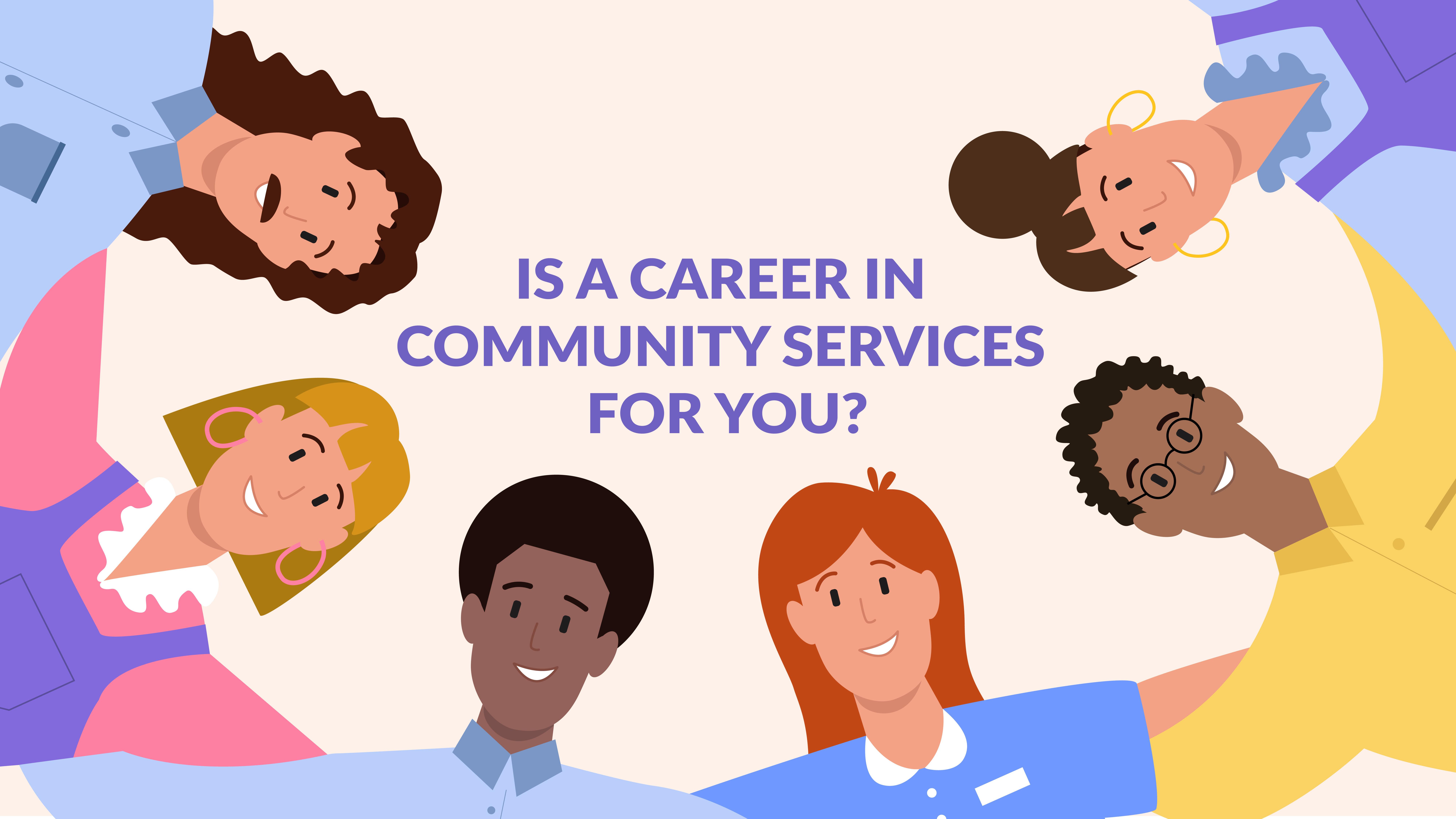 Community Service Pathways Is a Career in Community Services for You? - Training.com.au